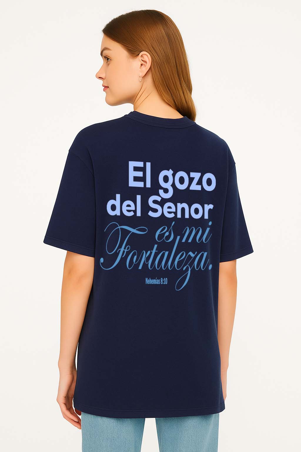 Camiseta Overzise El gozo Del Señor Es Mi Fortaleza