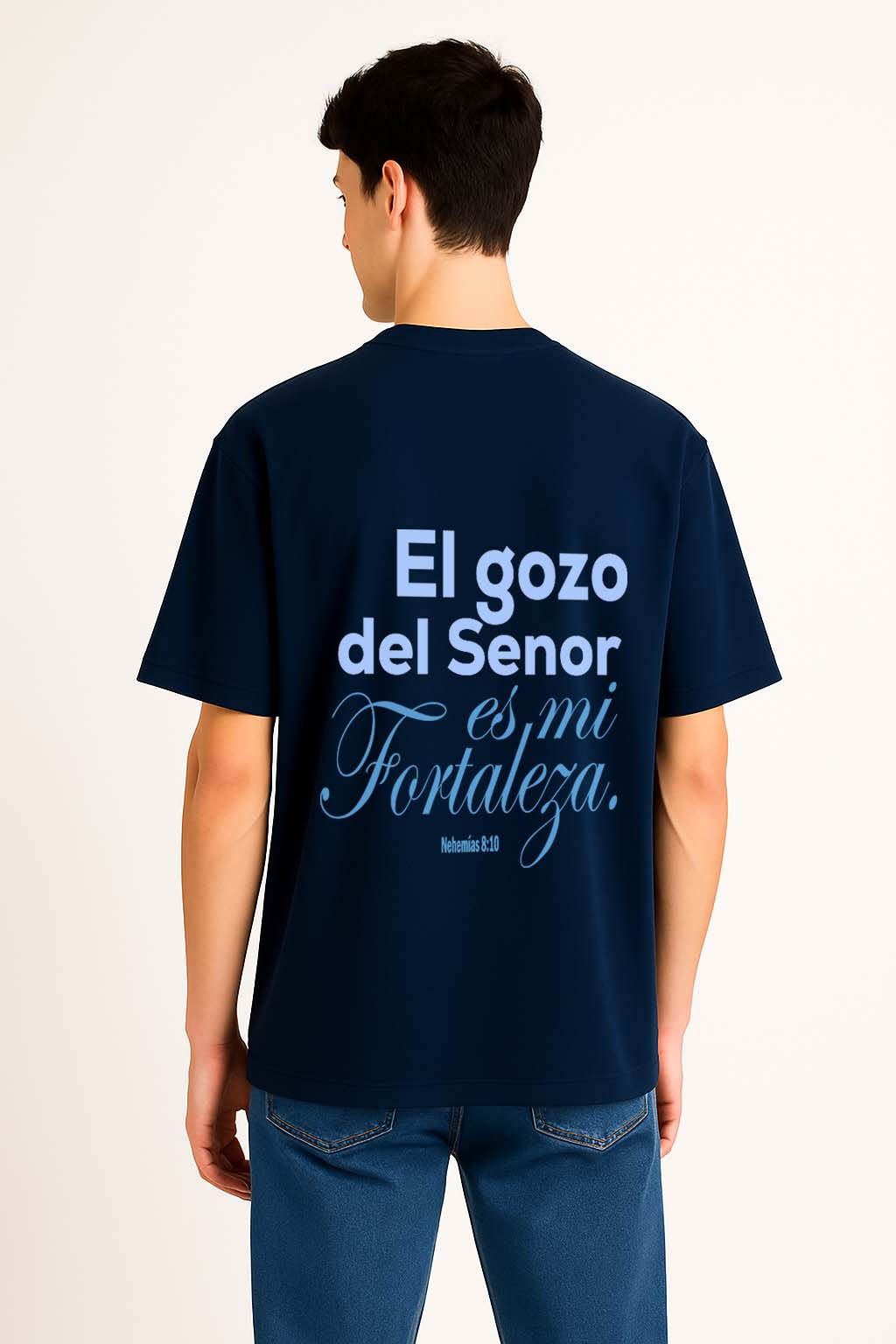 Camiseta Overzise El gozo Del Señor Es Mi Fortaleza